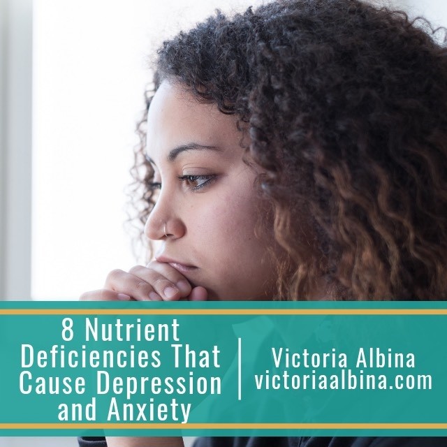 8 nutrient deficiencies that cause depression and anxiety