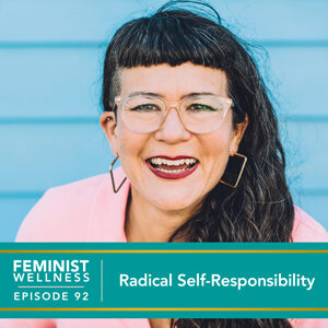 Radical Self-Responsibility