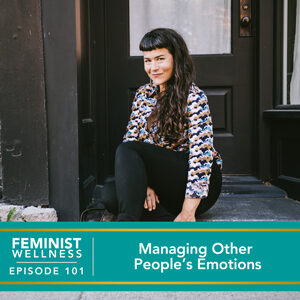 Managing Other People’s Emotions