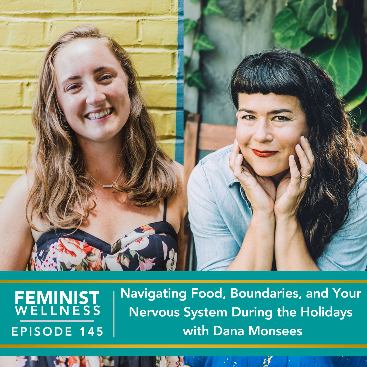 Feminist Wellness with Victoria Albina | Navigating Food, Boundaries, and Your Nervous System During the Holidays with Dana Monsees