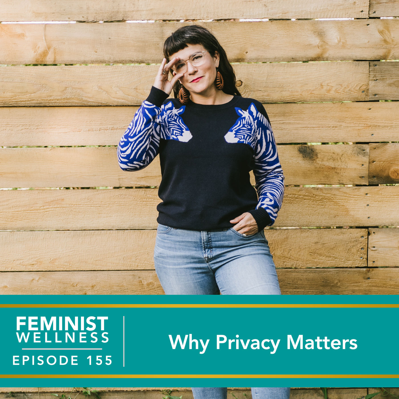 Feminist Wellness with Victoria Albina | Why Privacy Matters