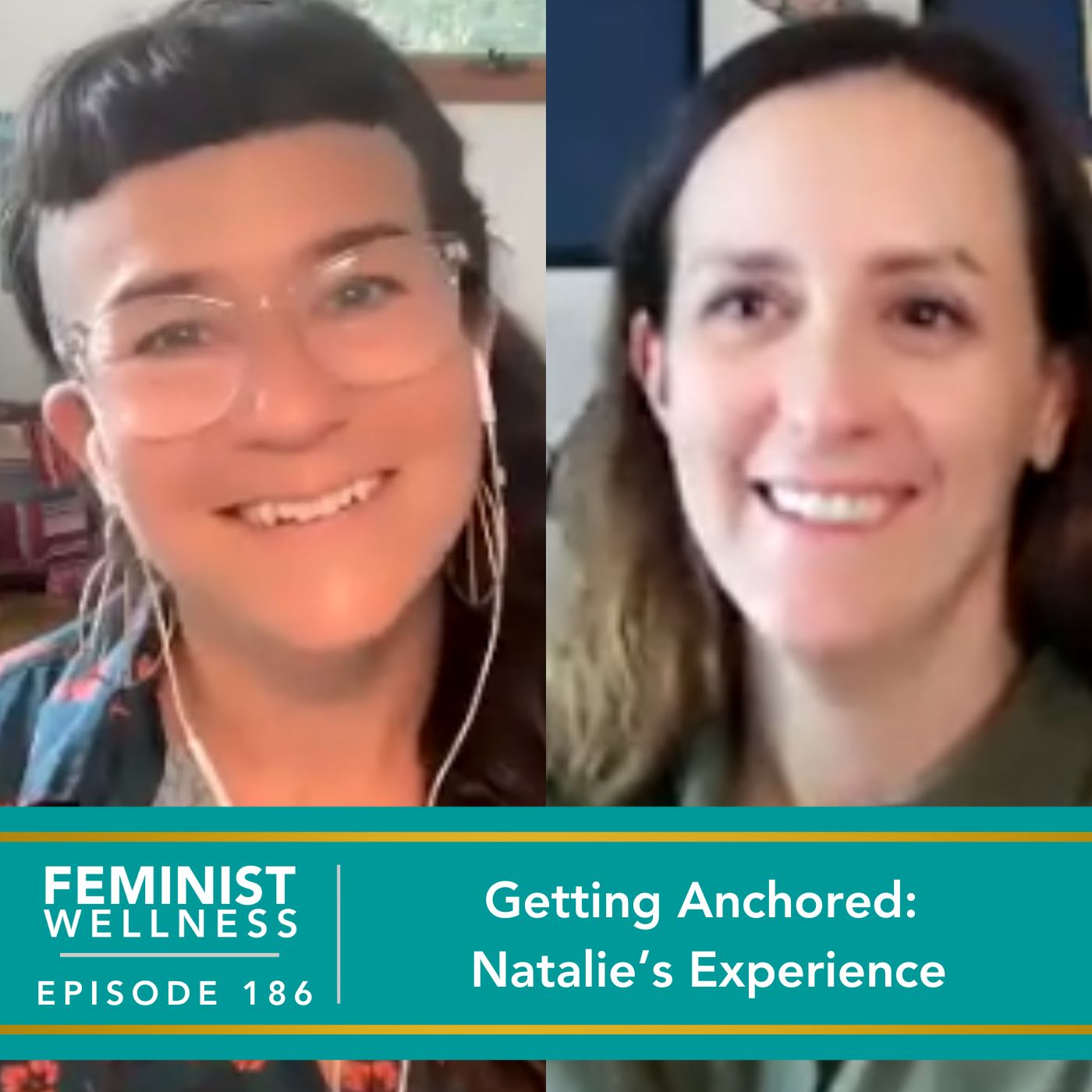 Feminist Wellness with Victoria Albina | Getting Anchored: Natalie’s Experience