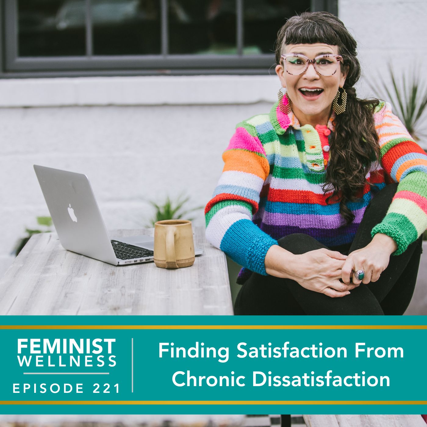 Feminist Wellness with Victoria Albina | Finding Satisfaction From Chronic Dissatisfaction
