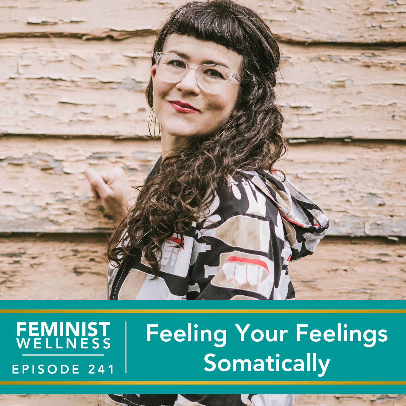 Feminist Wellness with Victoria Albina | Feeling Your Feelings Somatically