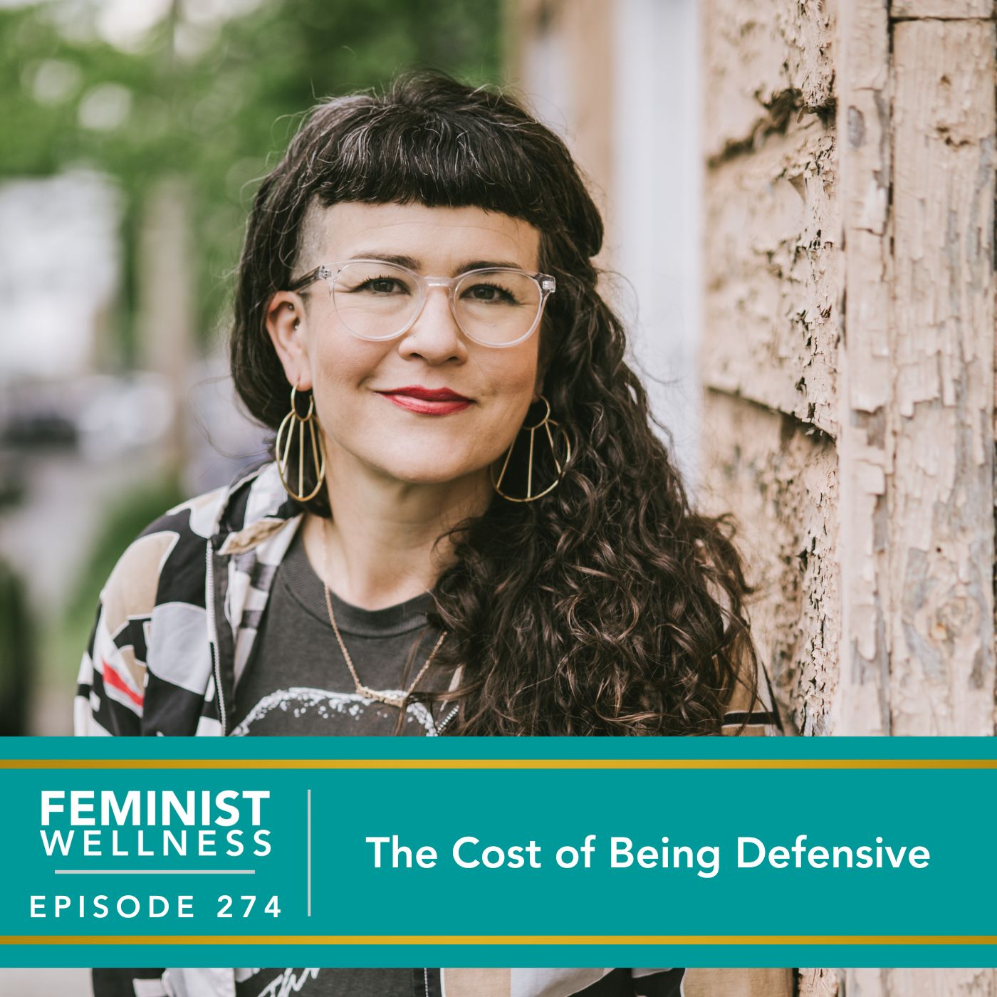 Feminist Wellness with Victoria Albina | The Cost of Being Defensive