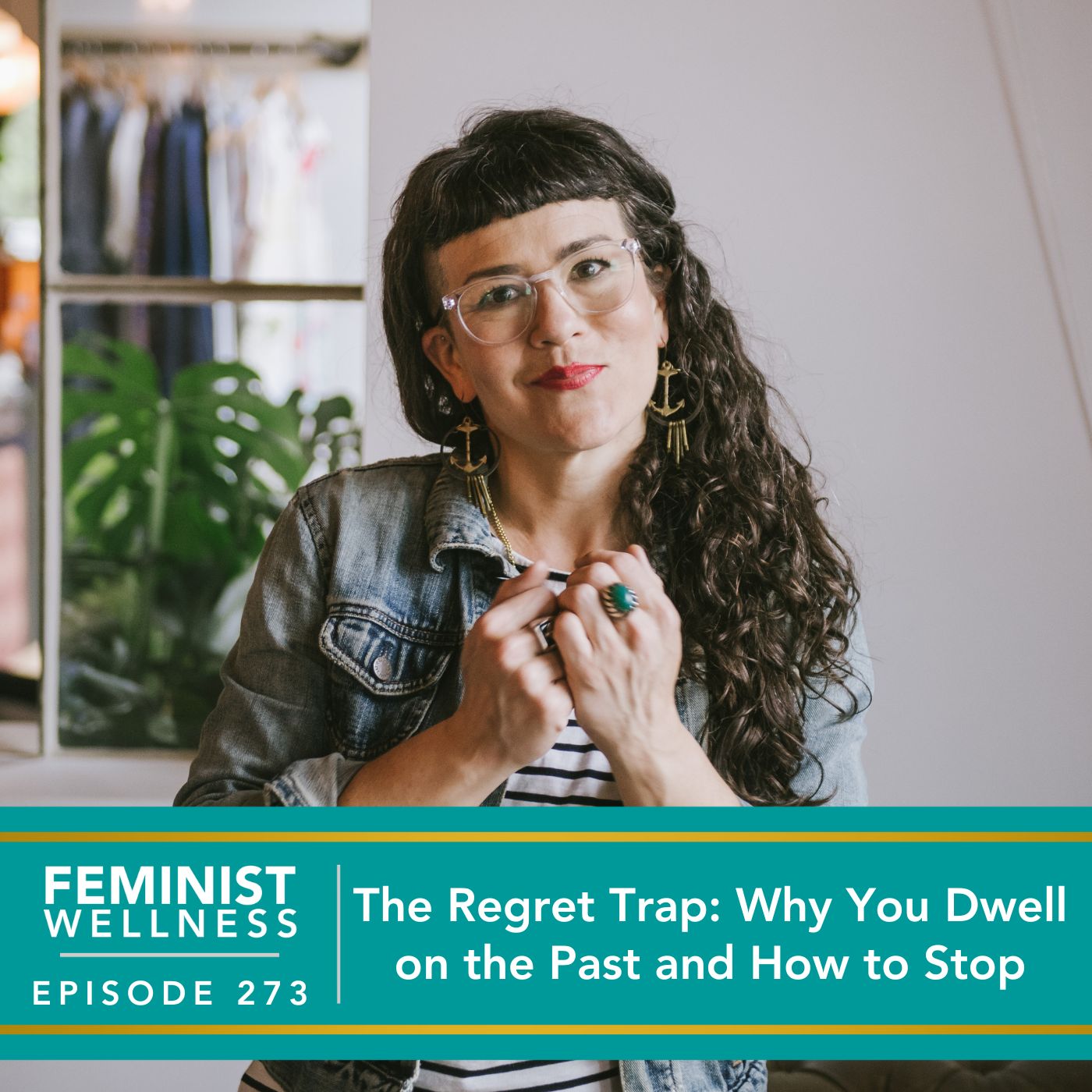 Feminist Wellness with Victoria Albina | The Regret Trap: Why You Dwell on the Past and How to Stop