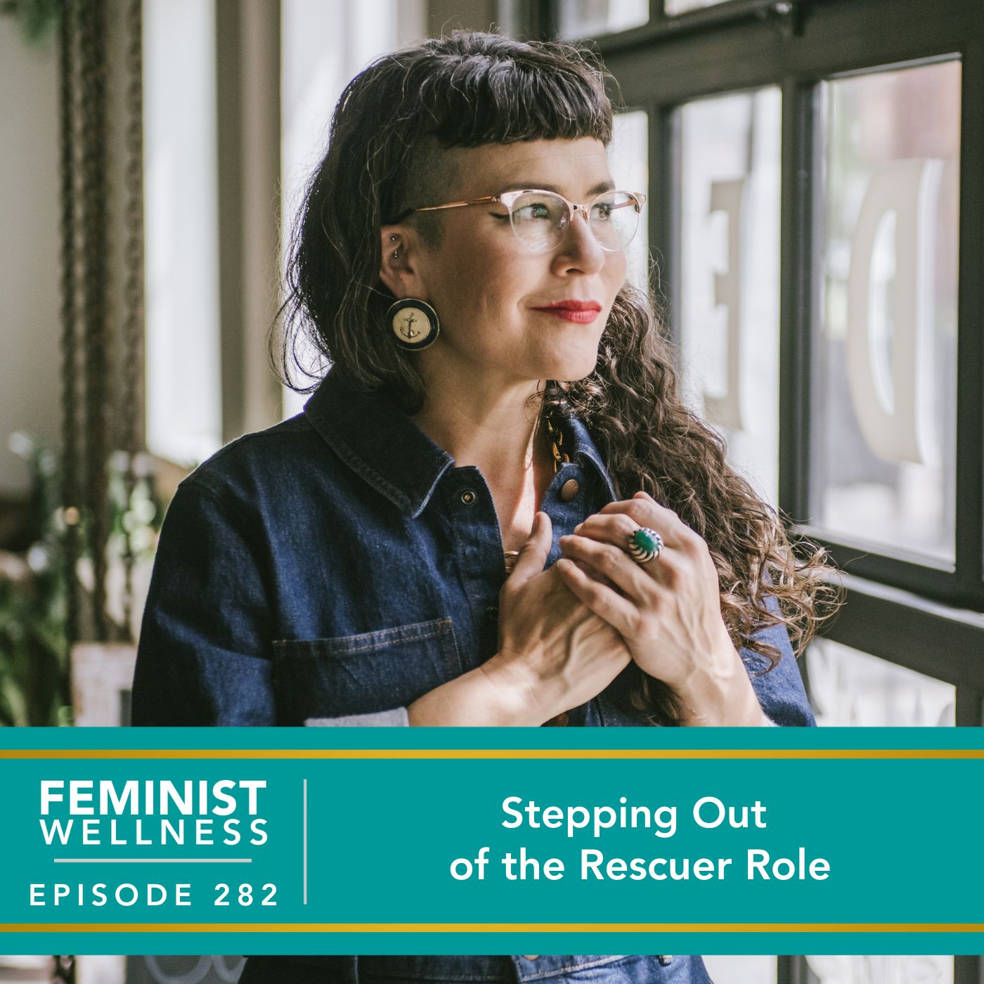 Feminist Wellness with Victoria Albina | Stepping Out of the Rescuer Role